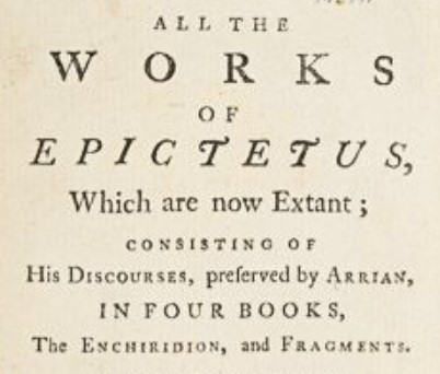 The Enchiridion, Or Manual, Of Epictetus by Elizabeth Carter (1758)